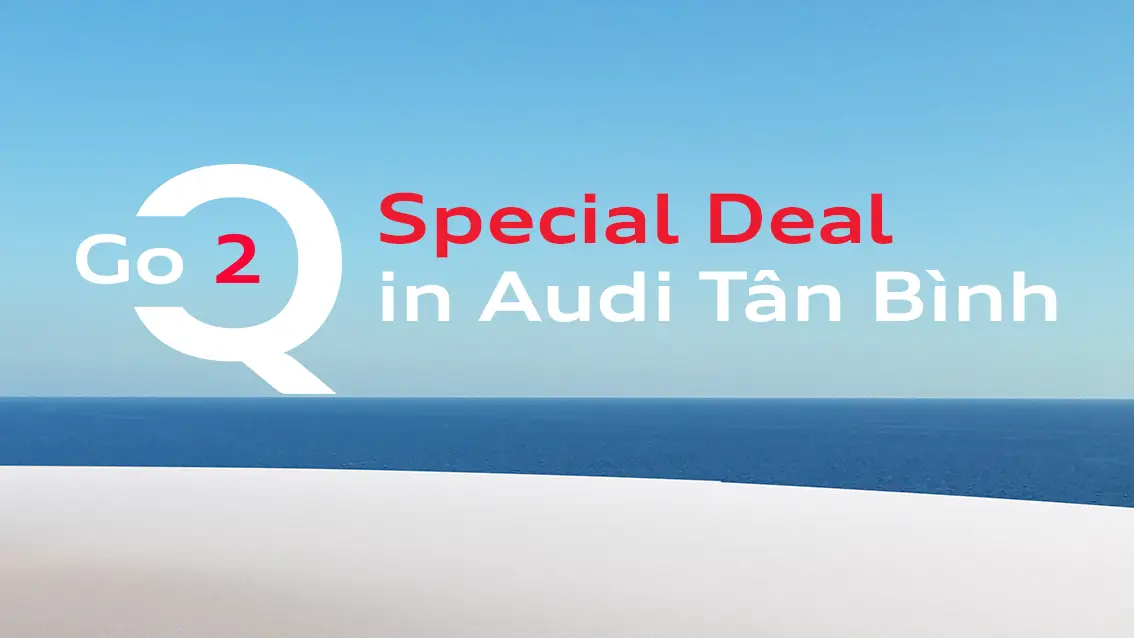 Ưu đãi đặc biệt cho Audi Q2 & Q3 MY2025
